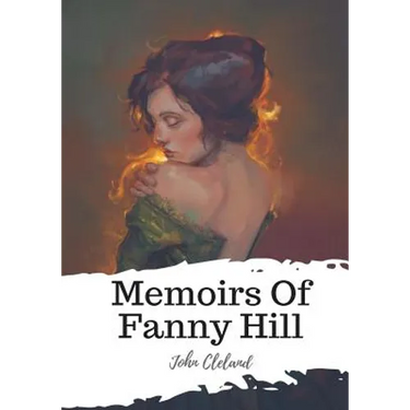 Memoirs Of Fanny Hill
