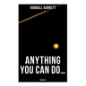 Anything You Can Do... (Unabridged)