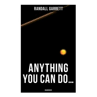Anything You Can Do... (Unabridged)
