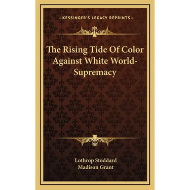 The Rising Tide Of Color Against White World-Supremacy