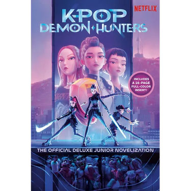 Kpop Demon Hunters: The Official Deluxe Junior Novelization: The Official Retelling