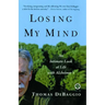Losing My Mind