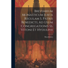 Breviarium Monasticum Juxta Regulam S. Patris Benedicti, Ad Usum Congregationis Ss. Vitoni Et Hydulphi