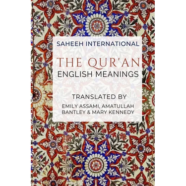 The Qur'an - English Meanings