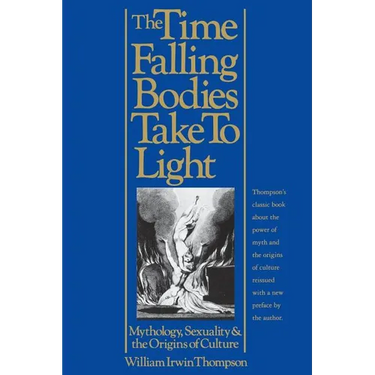 The Time Falling Bodies Take to Light: Mythology, Sexuality and the Origins of Culture