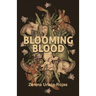 Blooming Blood