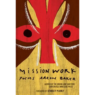 Mission Work: Poems