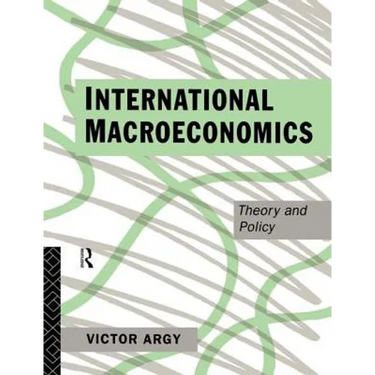 International Macroeconomics: Theory and Policy
