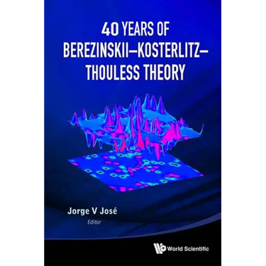 40 Yr of Berezinskii-Kosterlitz-Thouless