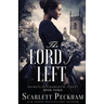 The Lord I Left