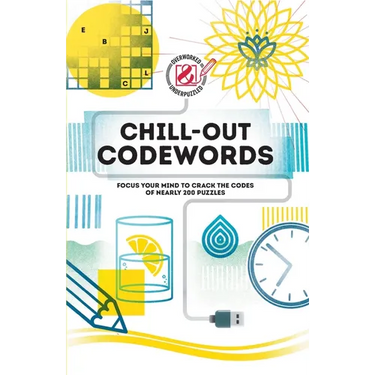 Chill-Out Codewords: Focus Your Mind to Crack the Codes of Nearly 200 Puzzles