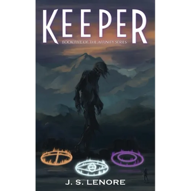 Keeper: Book Five of the Affinity Series