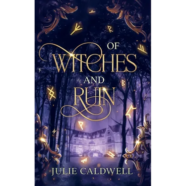 Of Witches and Ruin