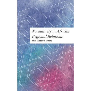 Normativity in African Regional Relations