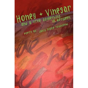 honey and vinegar and a little something in between