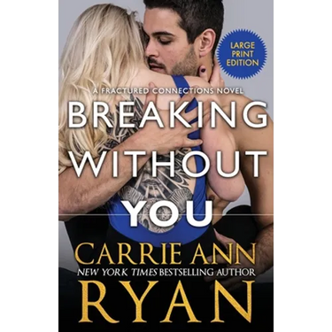 Breaking Without You