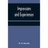 Impressions and experiences