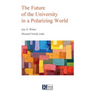 The Future of the University in a Polarizing World