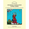 Starpath Celestial Navigation Work Forms: For All Sights and Tables, with Complete Instructions and Examples