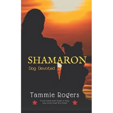 Shamaron: Dog Devoted