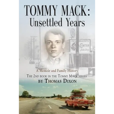 Tommy Mack: Unsettled Years