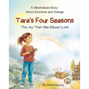Tara's Four Seasons: A Mindfulness Story About Emotions and Change