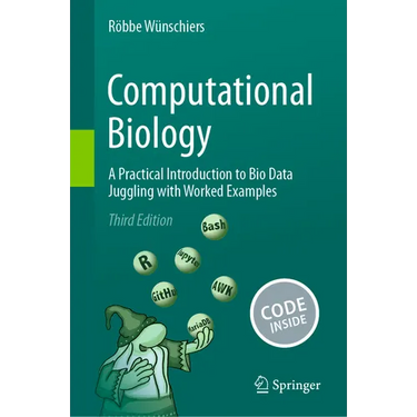 Computational Biology: A Practical Introduction to Bio Data Juggling with Worked Examples