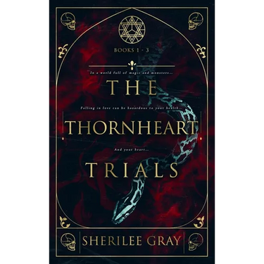 The Thornheart Trials, Books 1 - 3
