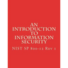 An Introduction to Information Security: NIST 800-12 Rev 1