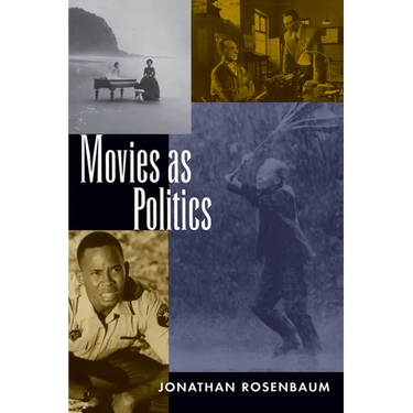 Movies as Politics