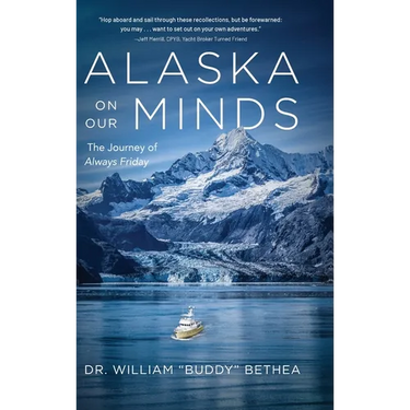 Alaska On Our Minds: The Journey of Always Friday