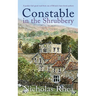 CONSTABLE IN THE SHRUBBERY a perfect feel-good read from one of Britain's best-loved authors