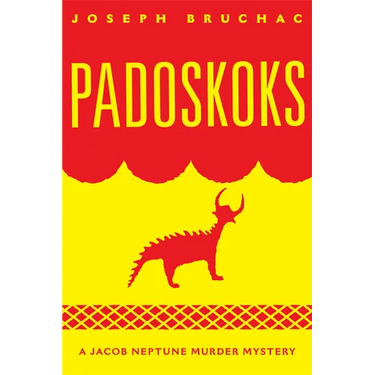 Padoskoks: A Jacob Neptune Murder Mystery Volume 72