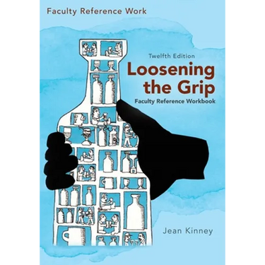 Loosening the Grip 12th Edition, Faculty Reference Workbook