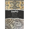 Siapo: Yesterday, Today, and Tomorrow