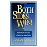 Both Sides Win! 3 Secrets for Success in Customer Negotiation