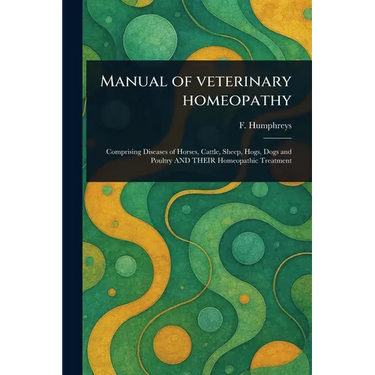 Manual of Veterinary Homeopathy