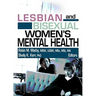 Lesbian and Bisexual Women's Mental Health