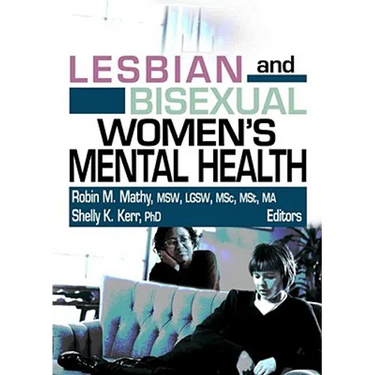 Lesbian and Bisexual Women's Mental Health