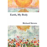 Earth, My Body