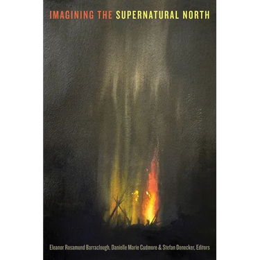 Imagining the Supernatural North