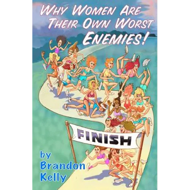Why Women Are Their Own Worst Enemies!