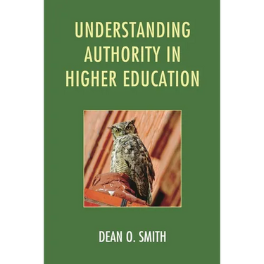 Understanding Authority in Higher Education