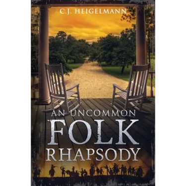 An Uncommon Folk Rhapsody