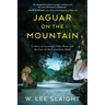 Jaguar on the Mountain: A Story of Gertrude Duby Blom and the Last of the Lacandona Maya