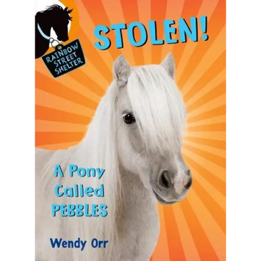 Stolen! a Pony Called Pebbles