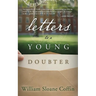 Letters to a Young Doubter