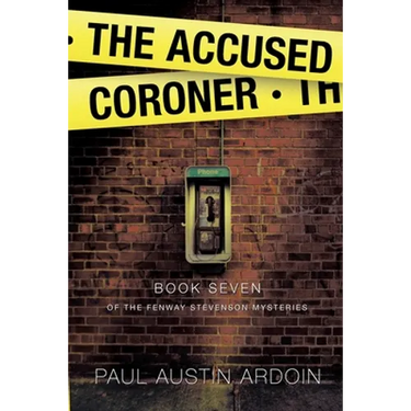 The Accused Coroner: A Hardboiled Fugitive Mystery with Family Secrets
