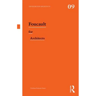 Foucault for Architects