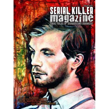 Serial Killer Magazine Issue 4